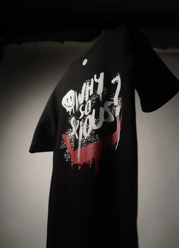 Why So Serious (Black)